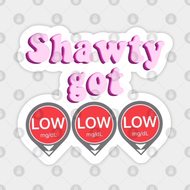 Shawty Got LOW LOW LOW - Pink Sticker by CatGirl101